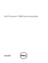 Dell Precision T1600 Bruksanvisning