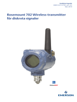 Rosemount 702 trådlös transmitter för digitala in- och utsignaler Användarguide