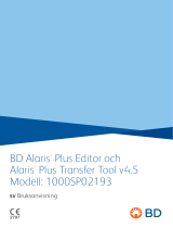 BD Alaris™ Plus Editor och Alaris™ Plus Transfer Tool v4.5 Modell: 1000SP02193 Bruksanvisningar