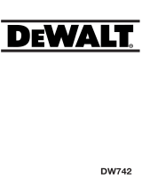 DeWalt DW742 T 4 Användarmanual