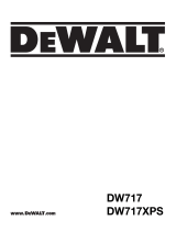 DeWalt DW717XPS Användarmanual