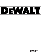 DeWalt DW351 Användarmanual