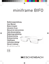 Eschenbach Miniframe BIFO Användarmanual