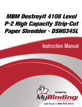 MyBinding MBM Destroyit 4108 Level P-2 Strip-Cut Paper Shredder Användarmanual