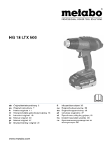 Metabo HG 18 LTX 500 Bruksanvisningar