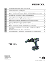 Festool TDC 18/4 5,2/4,0 I-Plus Bruksanvisningar