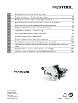 Festool TSC 55 KEB-Basic Bruksanvisningar