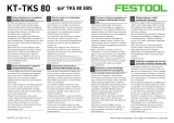 Festool TKS 80 EBS Bruksanvisningar