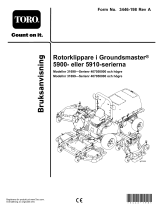 Toro Groundsmaster 5900 Rotary Mower Användarmanual