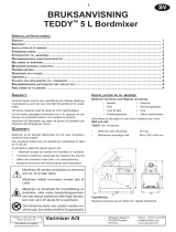 Varimixer TEDDY 5L Bruksanvisningar