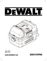 DeWalt DXV15TPRO Användarmanual