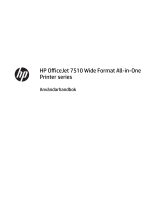 HP OfficeJet 7510 Wide Format All-in-One Printer series Användarmanual