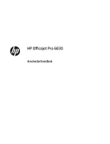 HP Officejet Pro 6830 e-All-in-One Printer series Användarmanual