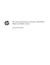 HP LaserJet Enterprise 600 Printer M601 series Användarmanual