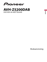 Pioneer AVH-Z5200DAB Användarmanual