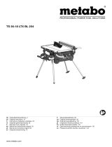 Metabo TS 36-18 LTX BL 254 Cordless Table Saw Användarmanual