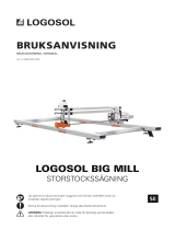 Logosol Big Mill Storstockssågning Bruksanvisning