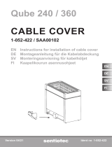 Sentiotec Cable cover Qube 240/360 Användarmanual
