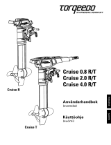 Torqeedo Cruise 0.8 / 2.0 / 4.0 R / T Bruksanvisningar