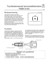 FM Mattsson Thermostatic central mixer Bruksanvisningar