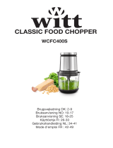 Witt Classic Food Chopper Bruksanvisning