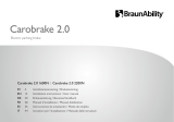 BraunAbility Carobrake 2.0 Användarmanual