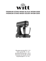 Witt Premium Stand Mixer Bruksanvisning
