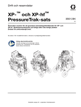 Graco 3B0128K, XP och XP-hf PressureTrak-sats, reparation och delar Användarmanual