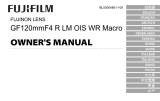 Fujifilm GF120mmF4 R LM OIS WR Macro Lens Användarmanual