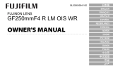 Fujifilm GF250mmF4 R LM OIS WR Bruksanvisning